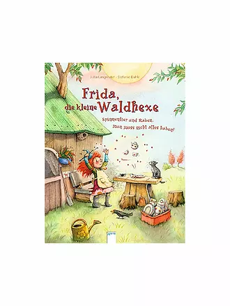 ARENA VERLAG | Buch - Frida, die kleine Waldhexe - Spinnentier und Raben, man muss nicht alles haben! | keine Farbe