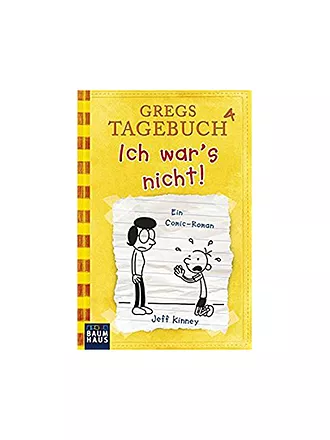 BAUMHAUS VERLAG | Gregs Tagebuch 4 -Ich war's nicht (Gebundene Ausgabe) | keine Farbe