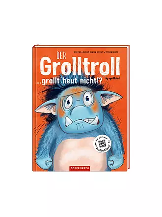 COPPENRATH VERLAG | Buch - Der Grolltroll...Grollt heute nicht!? (Band 2) | keine Farbe