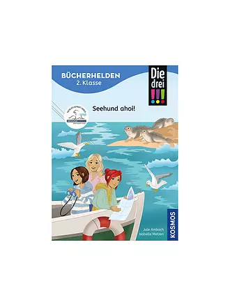 KOSMOS VERLAG | Buch - Die drei - Seehund ahoi!, Jule Ambach | keine Farbe