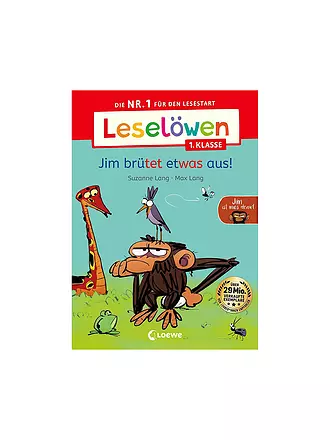 LOEWE VERLAG | Buch - Leselöwen 1. Klasse - Jim ist mies drauf - Jim brütet etwas aus! | keine Farbe