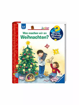 RAVENSBURGER | Buch - Wieso Weshalb Warum Junior - Was machen wir an Weihnachten | keine Farbe