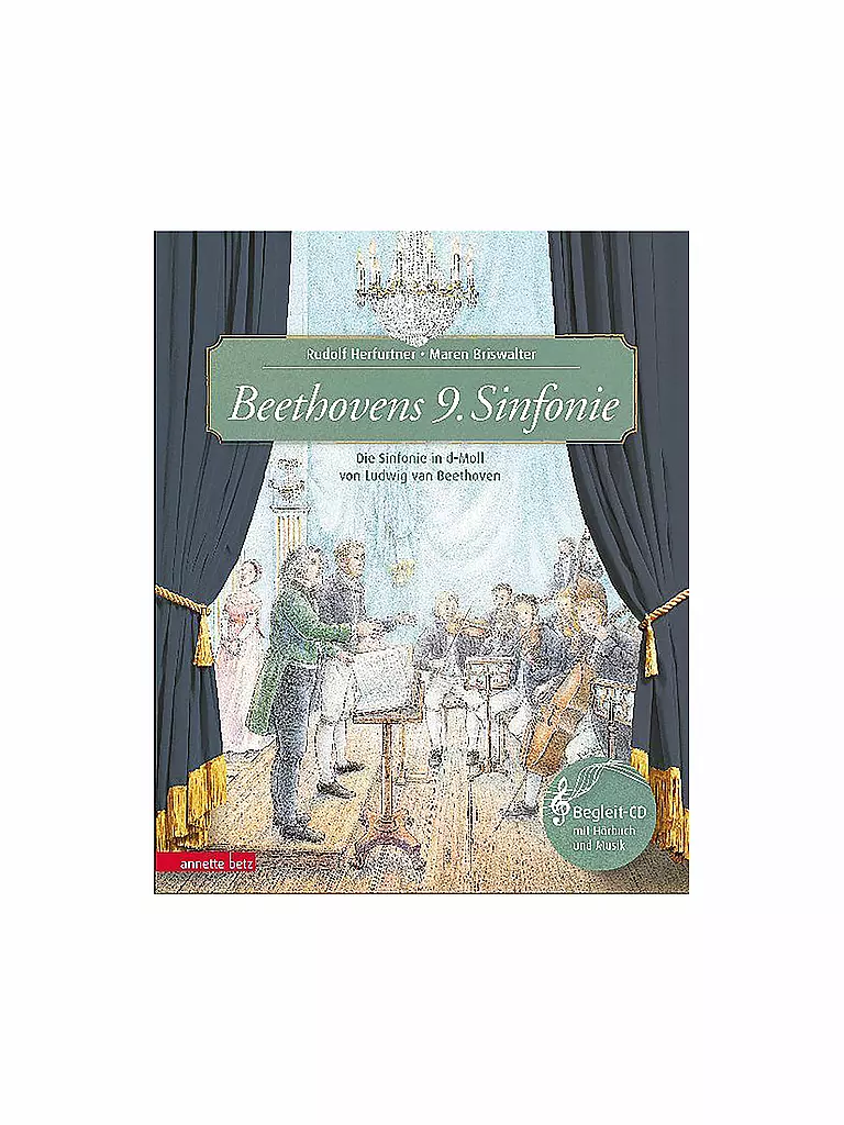 ANNETTE BETZ VERLAG | Buch - Beethovens 9. Sinfonie mit Audio CD | keine Farbe