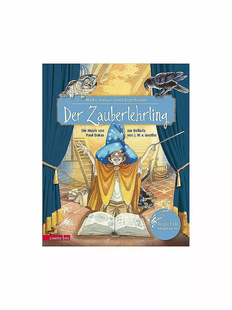 ANNETTE BETZ VERLAG | Buch - Der Zauberlehrling mit Audio CD | keine Farbe