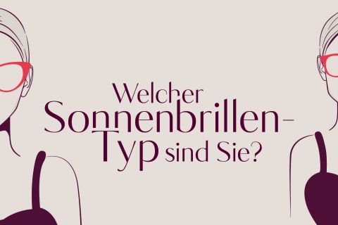 Abbildung von zwei Frauen mit Sonnenbrillen. Der Text in der Mitte lautet: „Welcher Sonnenbrillen-Typ sind Sie?“ Die Frau links trägt eine Cateye-Brille, die rechte eine runde Brille. Beide tragen ärmellose Oberteile.