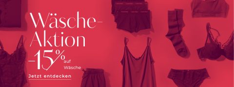 Rot getöntes Werbebild für den Verkauf von Unterwäsche mit verschiedenen Stilen wie BHs, Slips und Unterhemden. Der Text lautet „Wäsche-Aktion -15 % auf Wäsche Jetzt entdecken“ und wirbt für 15 % Rabatt auf Dessous.