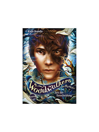 ARENA VERLAG | Buch - Woodwalkers - Die Rückkehr (Staffel 2, Band 6). Zeit der Entscheidung