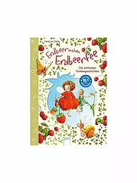 ARENA VERLAG | Buch - Erdbeerinchen Erdbeerfee - Die schönsten Vorlesegeschichten | keine Farbe