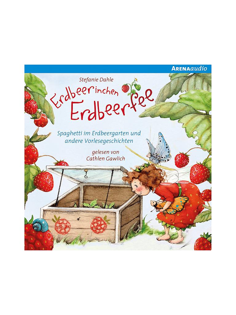 ARENA VERLAG | Hörbuch - Erdbeerinchen Erdbeerfee - Spaghetti im Erdbeergarten und andere Vorlesegeschichten | 