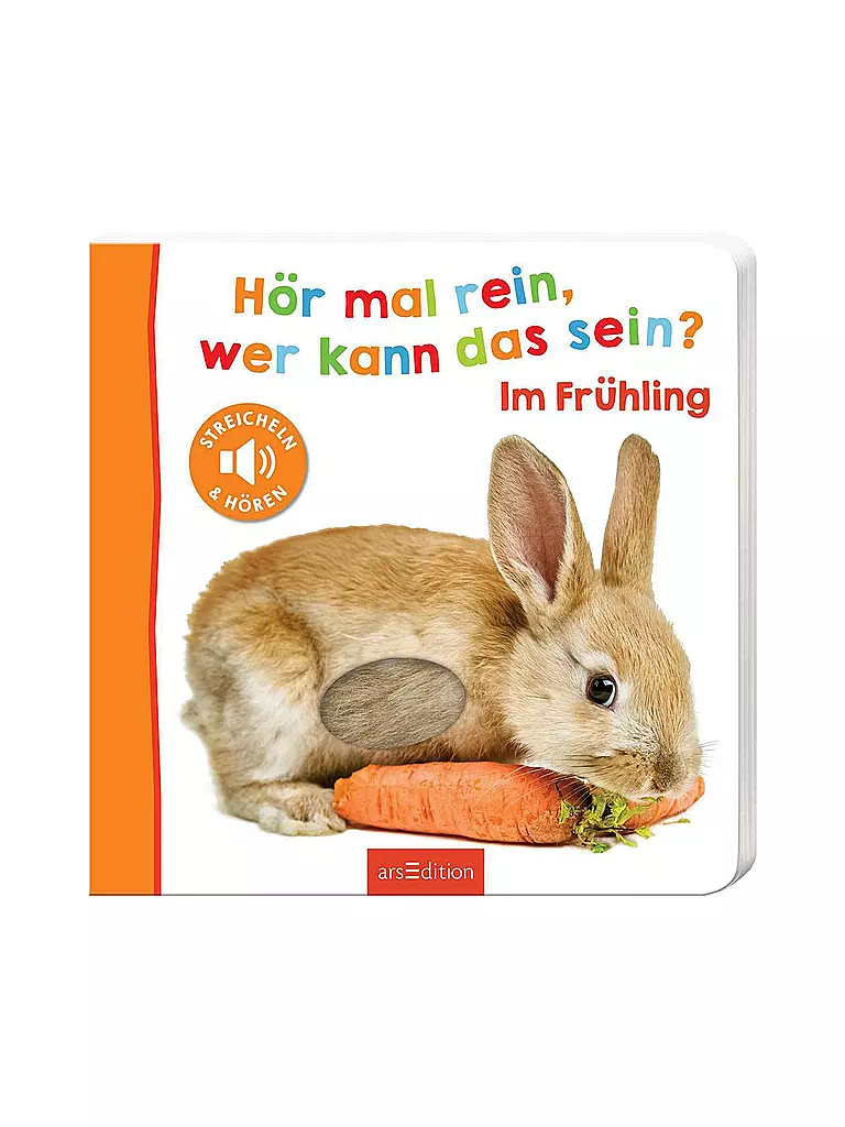 ARS EDITION VERLAG | Buch - Hör mal rein, wer kann das sein? - Im Frühling | keine Farbe