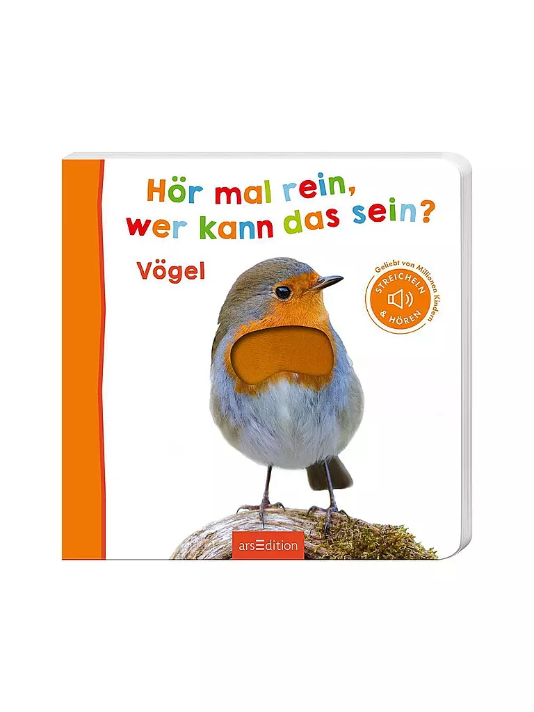 ARS EDITION VERLAG | Buch - Hör mal rein, wer kann das sein? - Vögel | keine Farbe