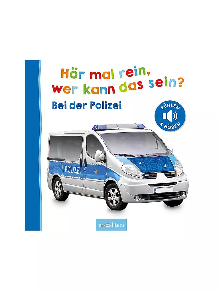 ARS EDITION VERLAG | Buch - Hör mal rein, wer kann das sein? Bei der Polizei | keine Farbe