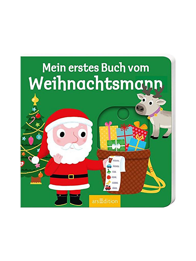 ARS EDITION VERLAG | Mein erstes Buch vom Weihnachtsmann (Pappbilderbuch)  | keine Farbe