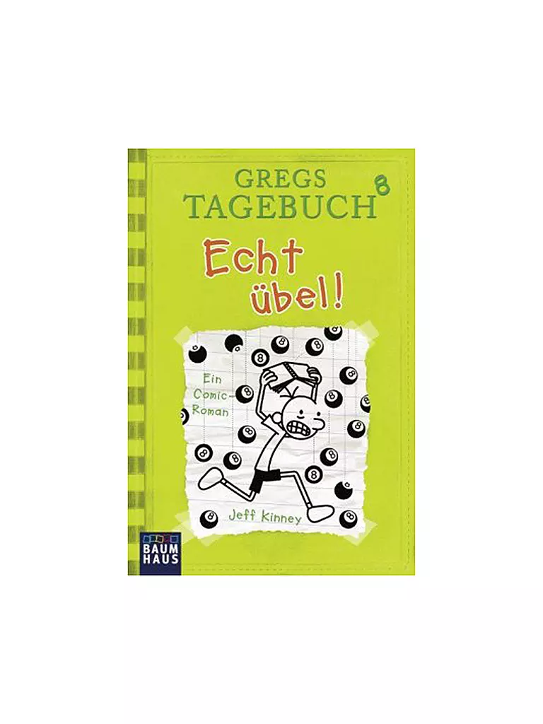 BAUMHAUS VERLAG | Gregs Tagebuch 8 - Echt übel! | keine Farbe