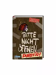 CARLSEN VERLAG | Buch - Bitte nicht öffnen - Durstig! | keine Farbe