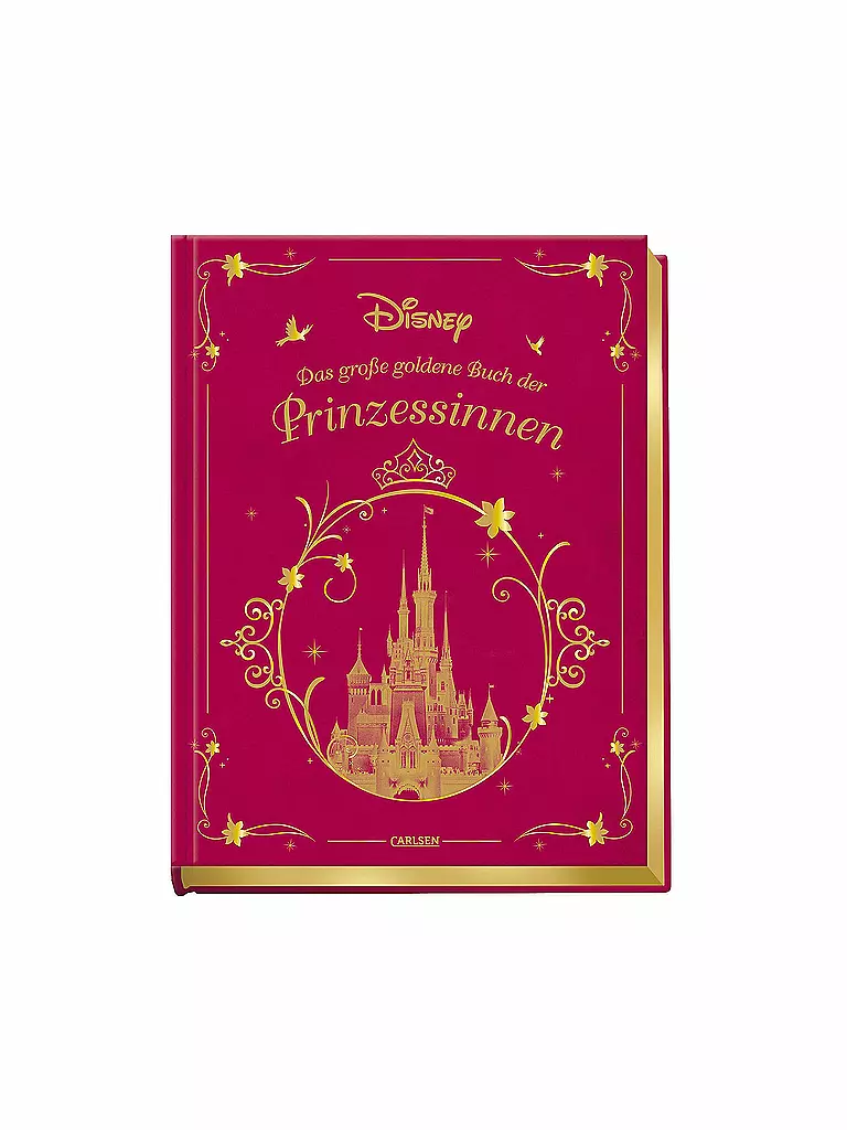 CARLSEN VERLAG | Disney - Das große goldene Buch der Prinzessinnen (Gebundene Ausgabe) | keine Farbe