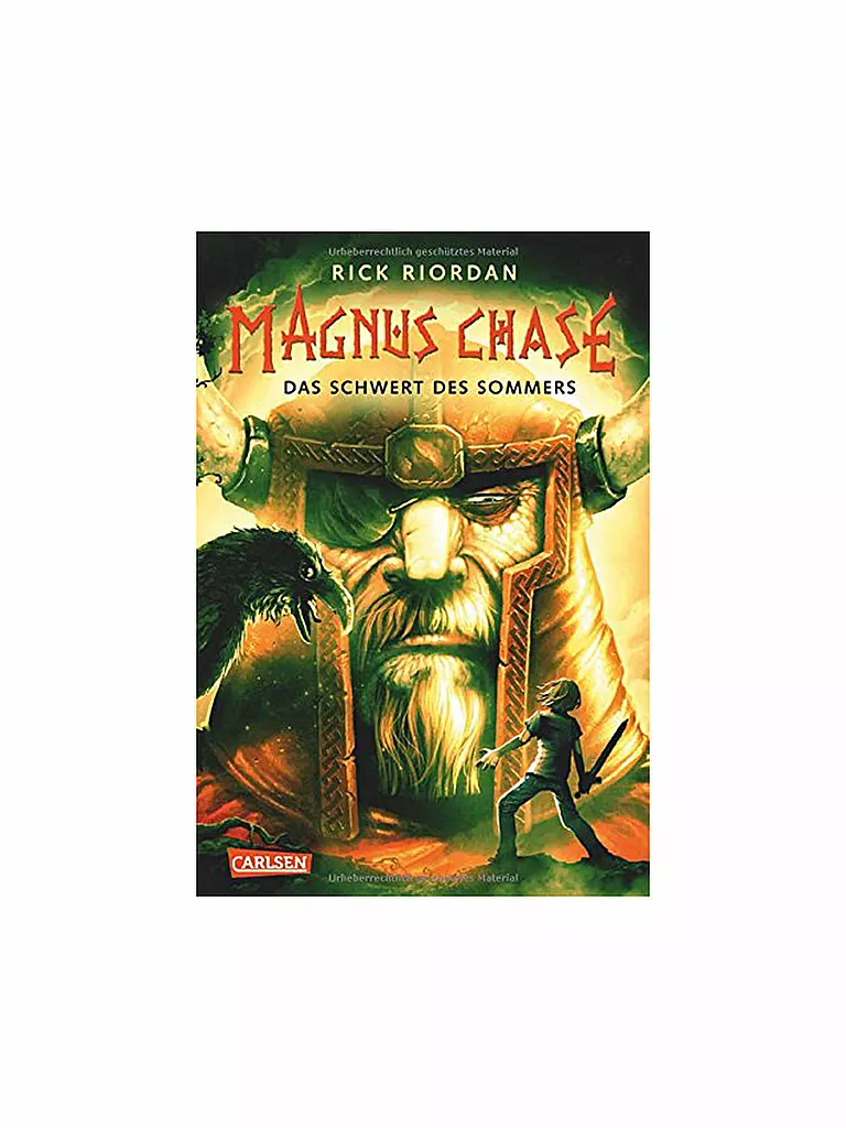 CARLSEN VERLAG | Jugendbuch - Magnus Chase - Band 1: Das Schwert des Sommers (Gebundene Ausgabe - Autor: Rick Riordan) | keine Farbe