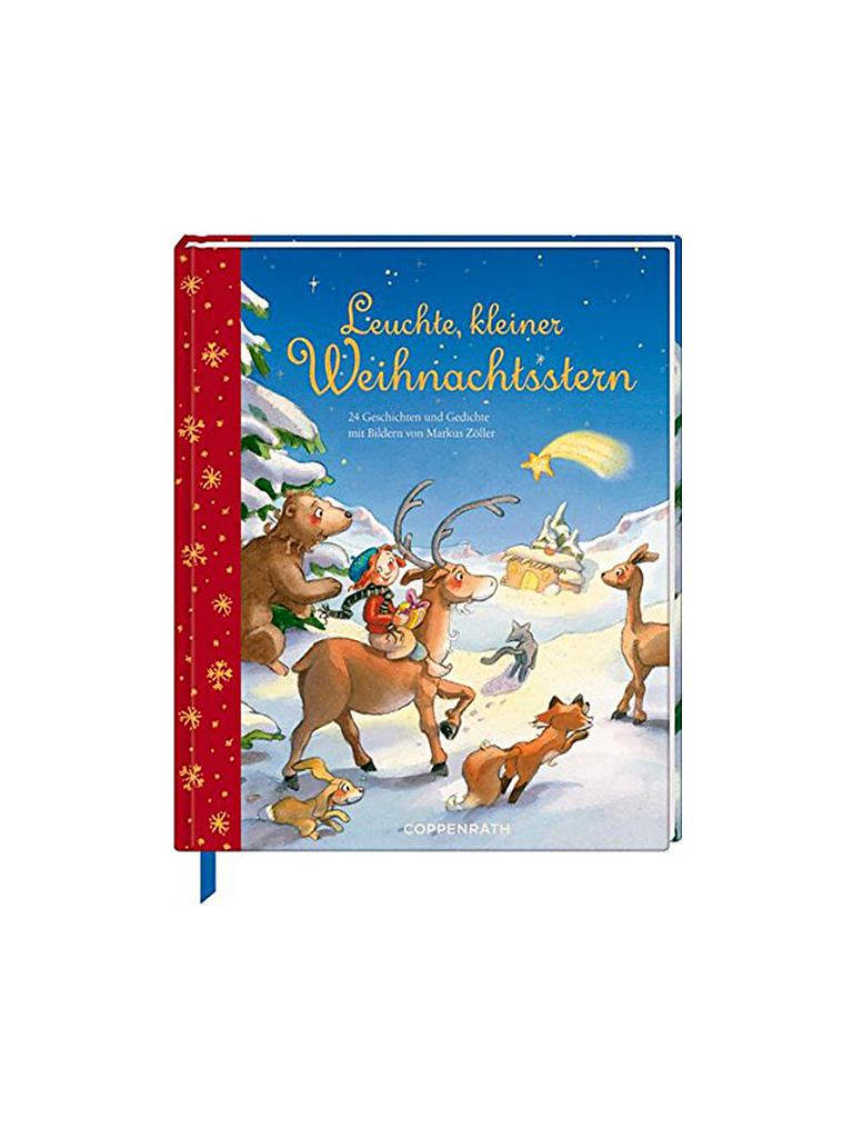 COPPENRATH VERLAG | Buch - Leuchte, kleiner Weihnachtsstern (Gebundene Ausgabe) | keine Farbe
