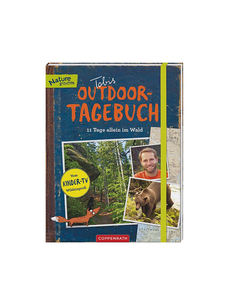 COPPENRATH VERLAG | Tobis Outdoor-Tagebuch - 11 Tage allein im Wald | keine Farbe