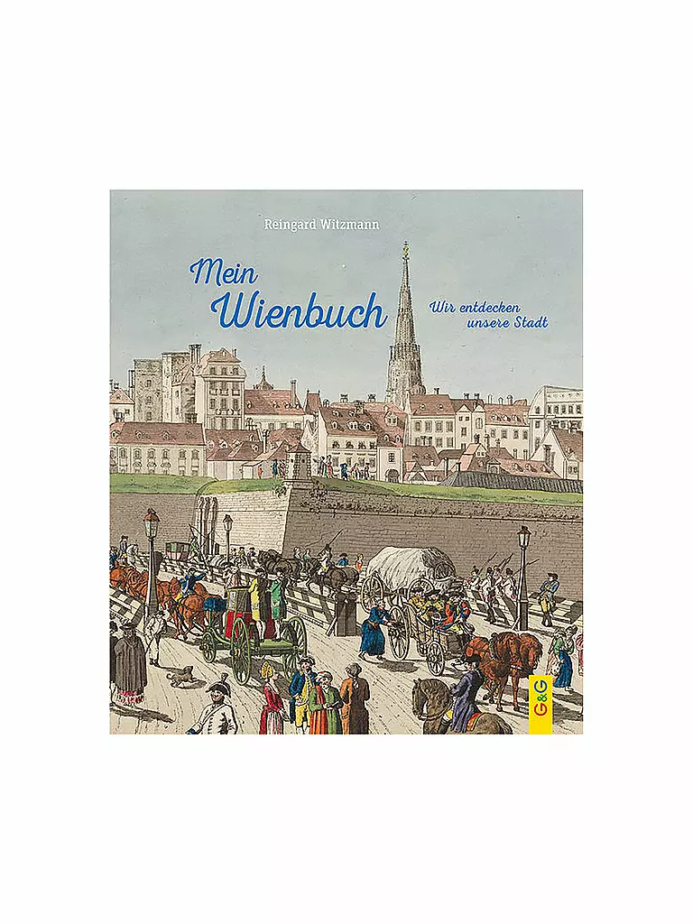G & G VERLAG | Buch - Mein Wienbuch - Wir entdecken unsere Stadt | keine Farbe