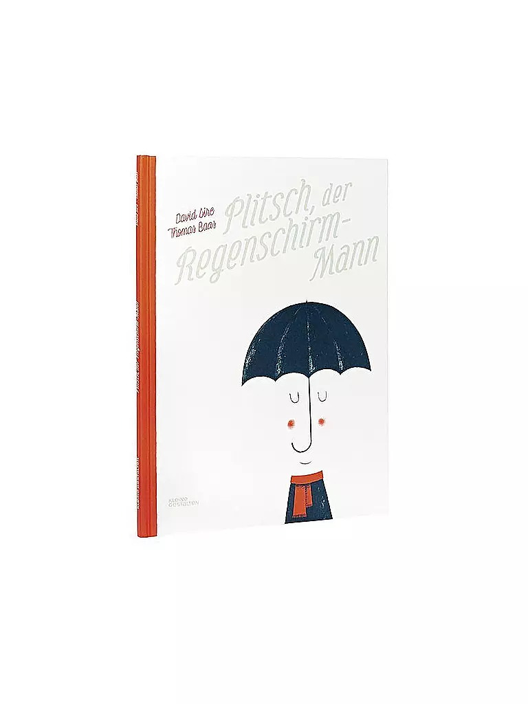 GESTALTEN VERLAG | Plitsch, der Regenschirm-Mann | keine Farbe