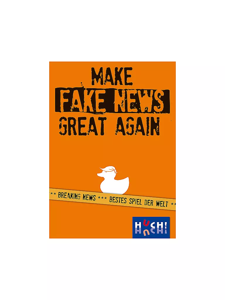 HUCH | Make Fake News Great Again | keine Farbe