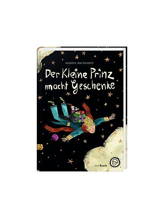 KARL RAUCH VERLAG | Buch - Der kleine Prinz macht Geschenke Verlag Rauch