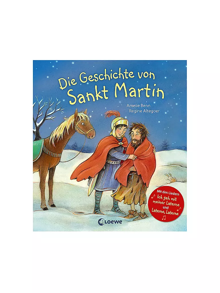 LOEWE VERLAG | Buch - Die Geschichte von Sankt Martin + 2 Lieder Amelie Benn  | keine Farbe