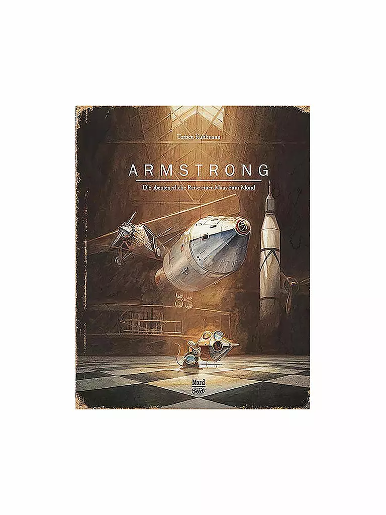 NORDSUED VERLAG | Buch - Armstrong - Die abenteuerliche Reise einer Maus zum Mond | keine Farbe