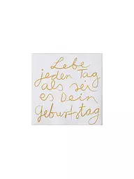 RAEDER | Cocktail Servietten 25x25cm LEBE JEDEN | weiss