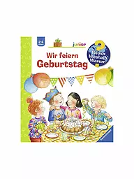 RAVENSBURGER | Buch - Wieso Weshalb Warum junior - Wir feiern Geburtstag Band 27 | keine Farbe