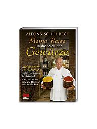 SCHUHBECK | Buch - Meine Reise in die Welt der Gewürze (Autor: Alfons Schuhbeck) | 999