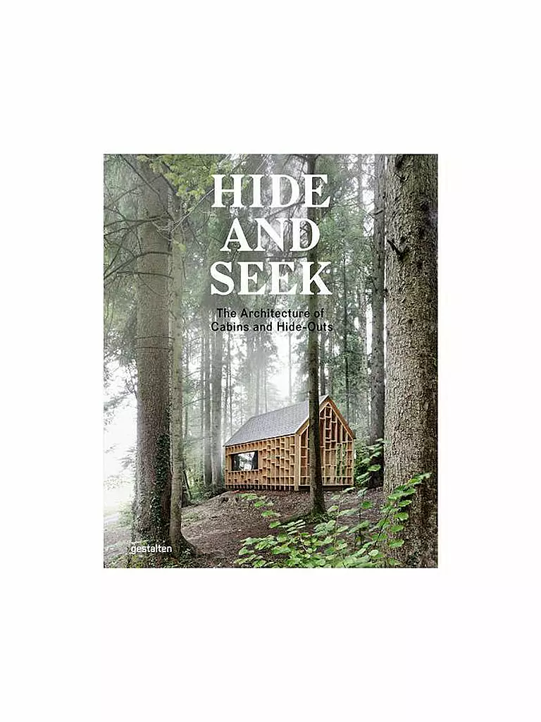 SUITE | Buch - Hide and Seek: Cabins and Hideouts  | keine Farbe