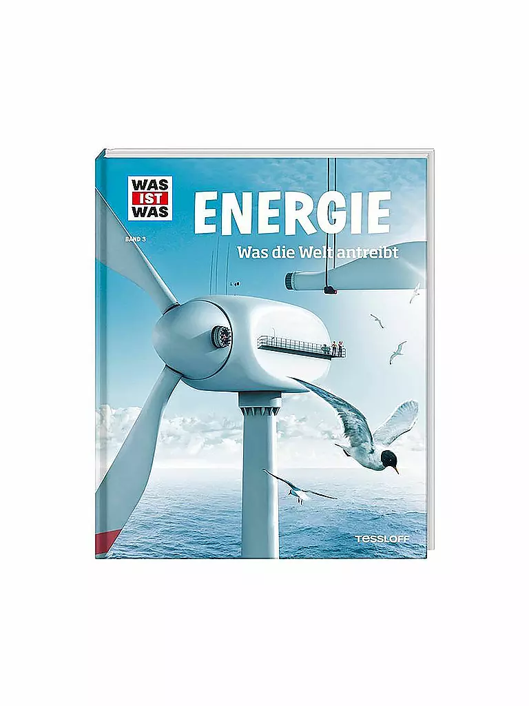 TESSLOFF VERLAG | Buch - Was ist Was - Energie - Was die Welt antreibt (3) | keine Farbe