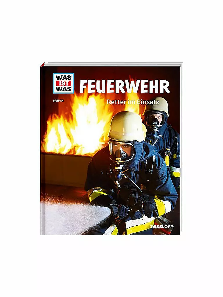 TESSLOFF VERLAG | Buch - Was ist Was - Feuerwehr - Retter im Einsatz (114) | keine Farbe