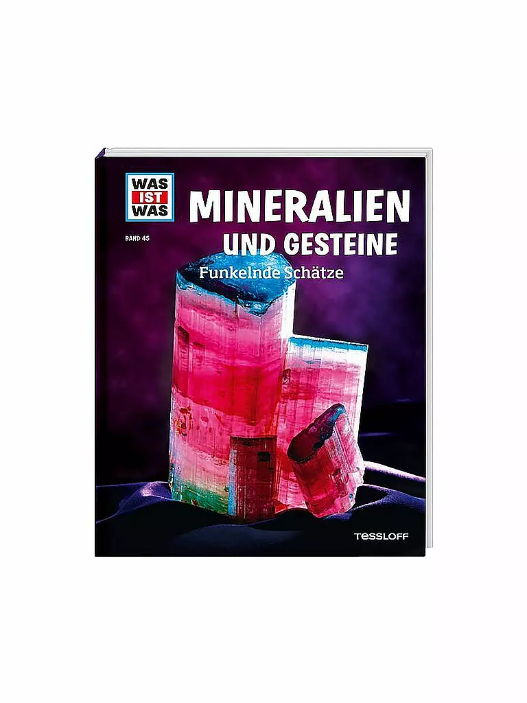 TESSLOFF VERLAG | Buch - Was ist Was - Mineralien und Gesteine (45) | keine Farbe