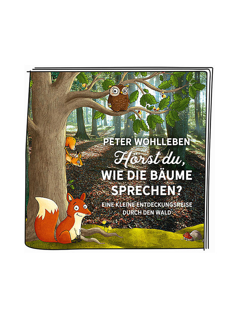 Hörst Du Wie Die Bäume Sprechen TONIES Hörfigur - Peter Wohlleben Hörst du wie die Bäume sprechen