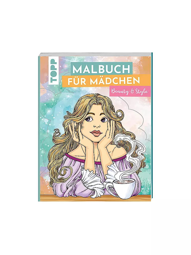 TOPP / FRECH VERLAG | Malbuch für Mädchen Beauty & Style | keine Farbe