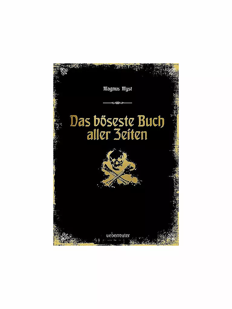 UEBERREUTER VERLAG | Das böseste Buch aller Zeiten | keine Farbe