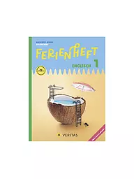 VERITAS VERLAG | Ferienheft - Englisch 1. Klasse Volksschule  | Keine Farbe