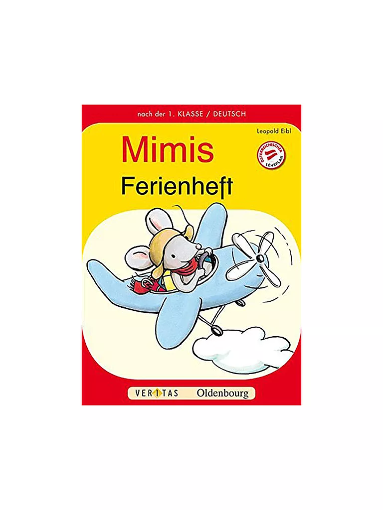 VERITAS VERLAG | Mimis Ferienheft - Nach der 1. Klasse/Deutsch (Vorbereitung 2. Klasse) | keine Farbe